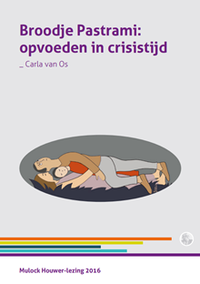 Omslag Broodje pastrami: opvoeden in crisistijd