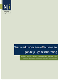 Omslag Wat werkt voor een effectieve en goede jeugdbescherming